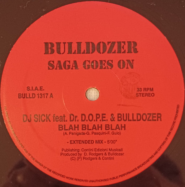 DJ Sick feat. Dr. D.O.P.E. & Bulldozer (2) : Blah Blah Blah (12")
