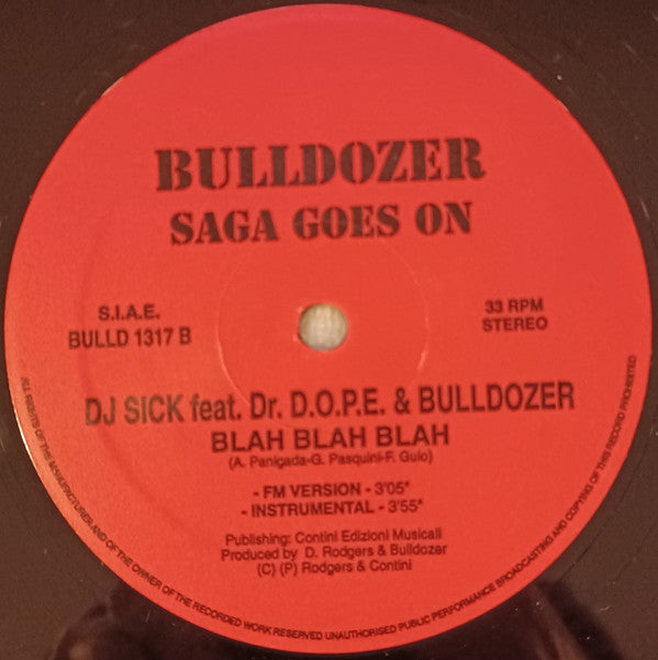 DJ Sick feat. Dr. D.O.P.E. & Bulldozer (2) : Blah Blah Blah (12")
