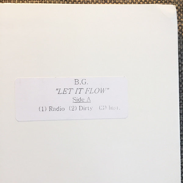 B.G. : Let It Flow / I Keep It Gangsta (12", W/Lbl, Sti)