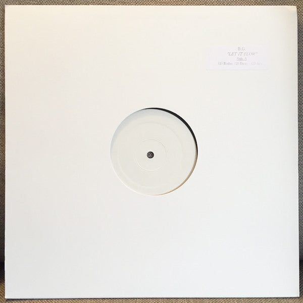B.G. : Let It Flow / I Keep It Gangsta (12", W/Lbl, Sti)
