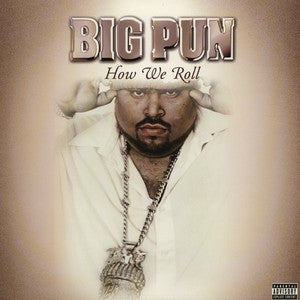 Big Punisher : How We Roll (12")