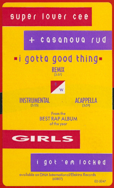 Super Lover Cee & Casanova Rud : I Gotta Good Thing (12", Promo)
