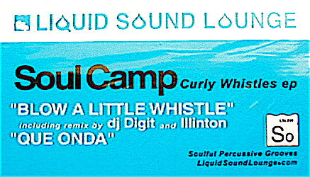 Soul Camp : Curly Whistles EP (12", EP)