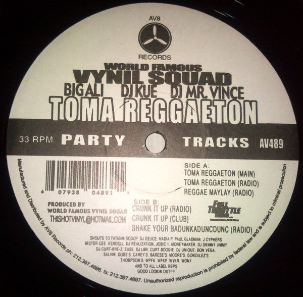 The World Famous Vynil Squad : Toma Reggaeton (12")