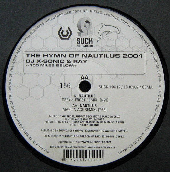 DJ X-Sonic & Ray : The Hymn Of Nautilus 2001 <<100 Miles Below>> (12")