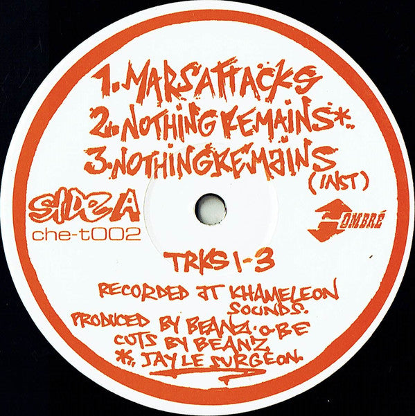 Sir Beanz OBE : Mars Attacks / Nothing Remains / Indecent Exposure (12")