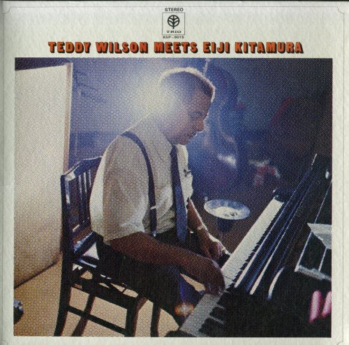 Teddy Wilson Meets Eiji Kitamura : Teddy Wilson Meets Eiji Kitamura (LP, Album)
