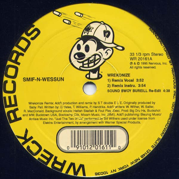 Smif-N-Wessun : Wrekonize / Sound Bwoy Bureill (Remixes) (12", RP)