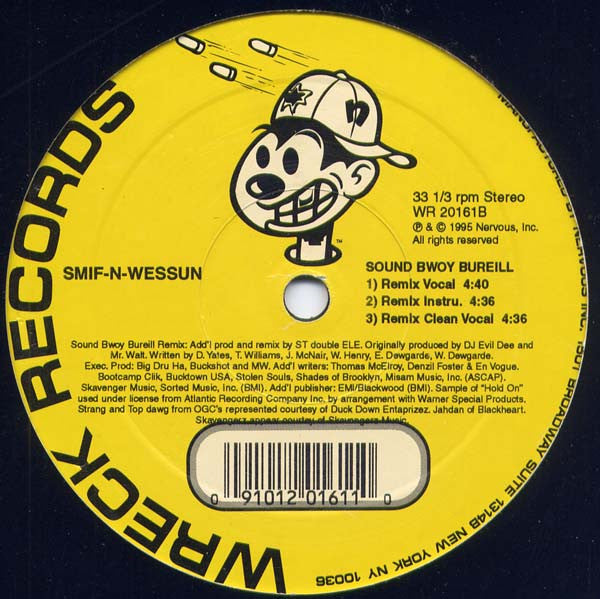 Smif-N-Wessun : Wrekonize / Sound Bwoy Bureill (Remixes) (12", RP)