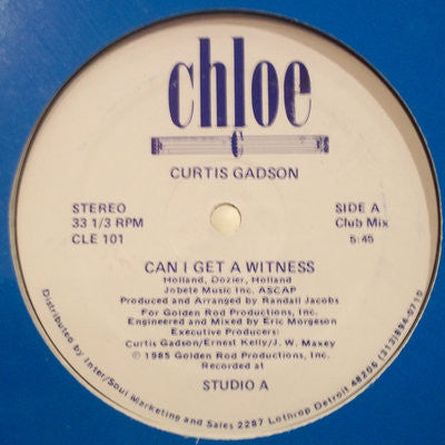 Curtis Gadson : Can I Get A Witness / Listen To My Heartbeat (12")