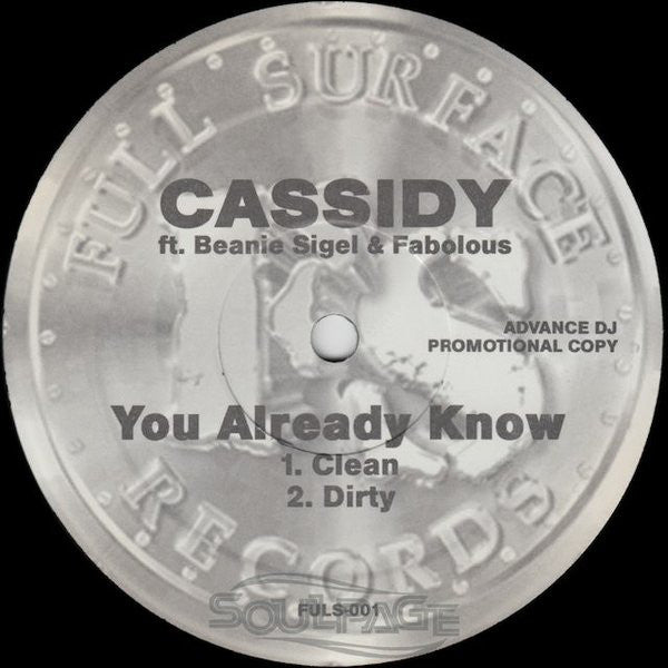 Cassidy (3) Ft. Beanie Sigel & Fabolous : You Already Know (12", Promo)