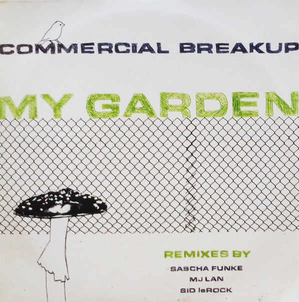 Commercial Breakup : My Garden (12")