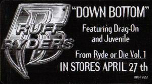 Ruff Ryders : Down Bottom (12", Promo)