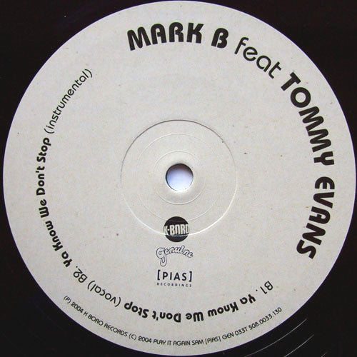 Mark B feat Tommy Evans : Move.. Now (12")