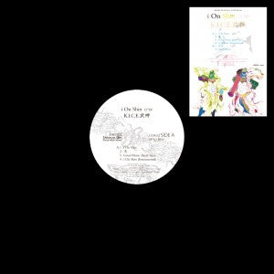 K.I.C.E.武神 : I On Shine 12"EP (12", EP)