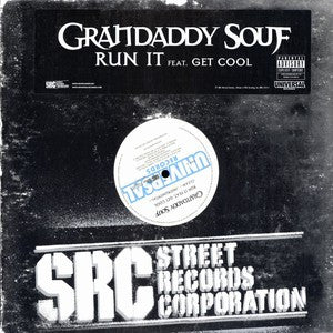 Grandaddy Souf Feat. Get Cool : Run It (12", Promo)