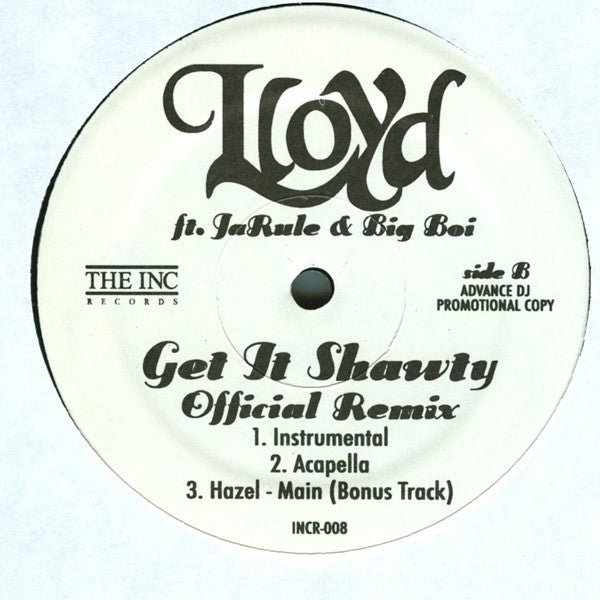 Lloyd : Get It Shawty (Official Remix) (12", Promo)