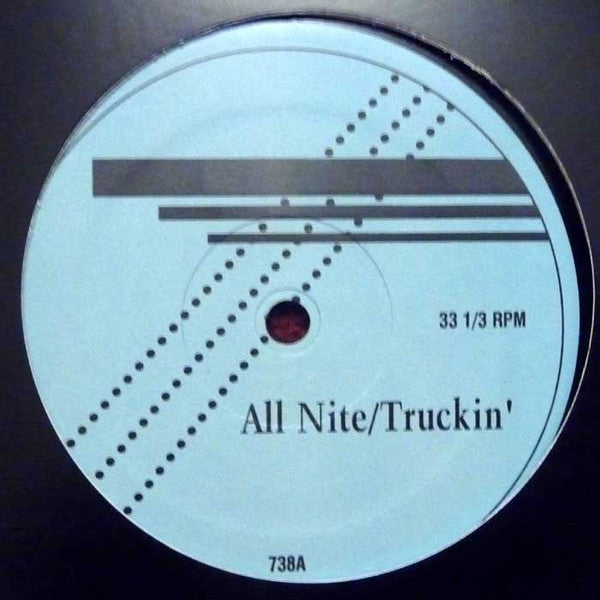 Various : All Nite / Truckin / The Prize (12")
