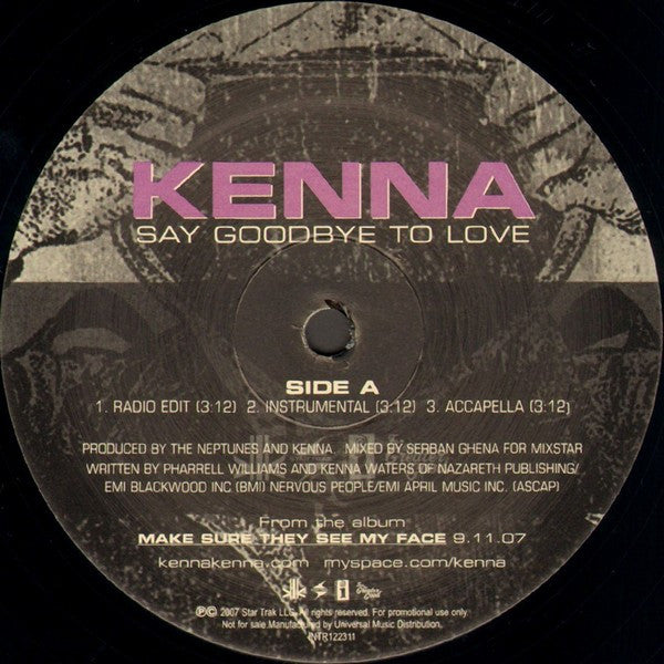 Kenna : Say Goodbye To Love (12", Single, Promo)