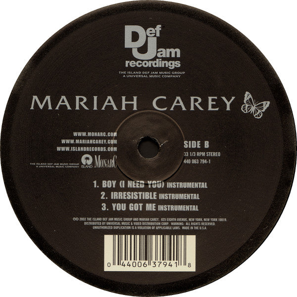 Mariah Carey : Boy (I Need You) / Irresistible / You Got Me (12")