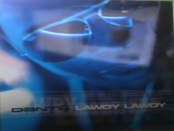 Dante (3) : Lawdy, Lawdy (12", Promo)