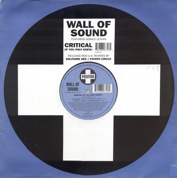 Wall Of Sound Featuring Gerald Latham : Critical (If You Only Knew) (12")