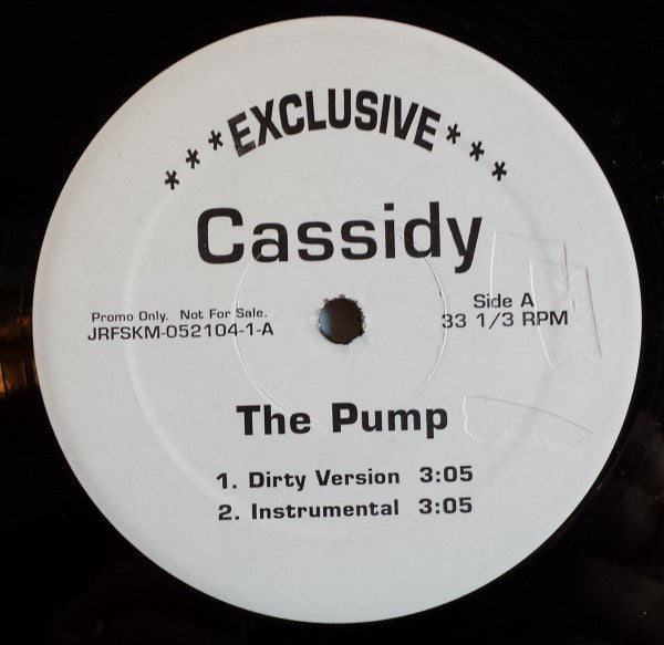 Cassidy (3) : The Pump (12", Promo)