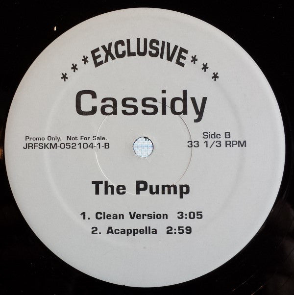 Cassidy (3) : The Pump (12", Promo)