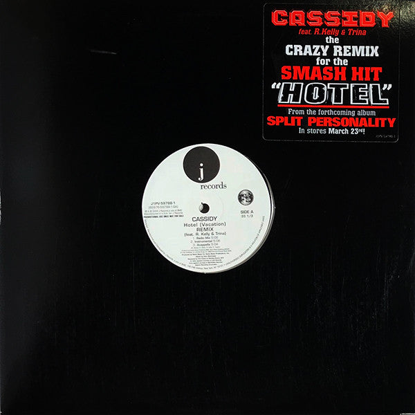 Cassidy (3) Feat. R. Kelly & Trina : Hotel (Vacation) (Remix) (12", Promo)