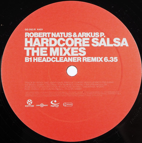 Robert Natus & Arkus P. : Hardcore Salsa (The Mixes) (2x12")