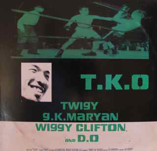 Twigy Featuring G.K. Maryan, Wiggy Clifton And D.O : T.K.O (12")
