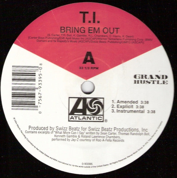 T.I. : Bring Em Out / You Don't Know Me (12")