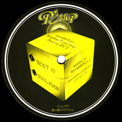 Rockerfella : Bout It / Soul Food (12")