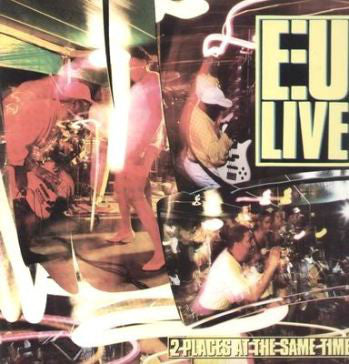E.U. : 2 Places At The Same Time (LP, Album)