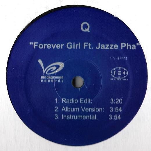 Q. Amey Ft. Jazze Pha : Forever Girl (12")