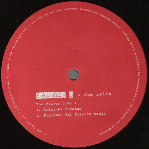 Schoolly D & Joe Delia : The Player (12")