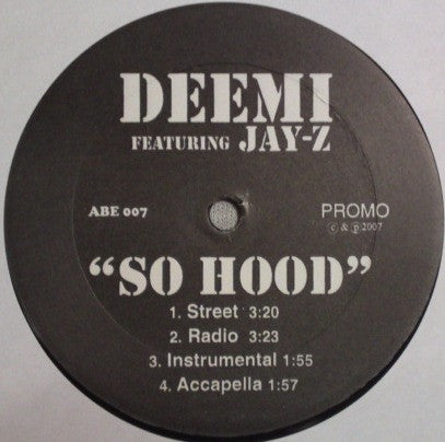 Deemi Featuring Jay-Z : So Hood (12", Promo, Unofficial)