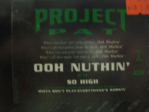 Project Pat : Ooh Nuthin' (12", M/Print, Promo, Mis)