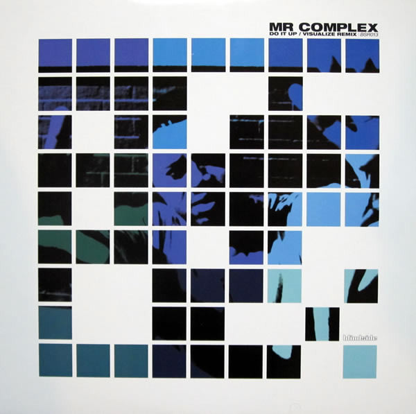 Mr. Complex : Do It Up / Visualize (Remix) (12")