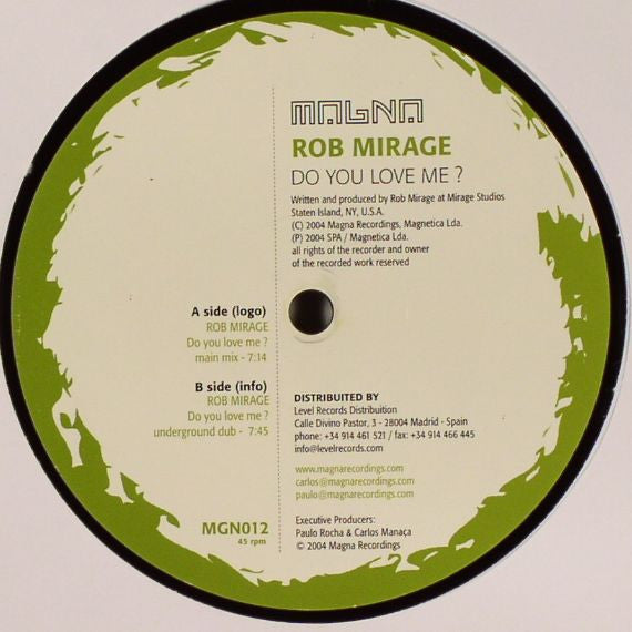 Rob Mirage : Do You Love Me? (12")