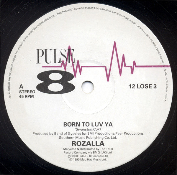 Rozalla : Born To Luv Ya (12")