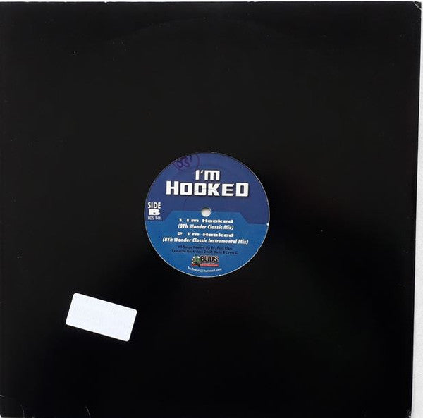 DJ First Class : I'm Hooked (12")