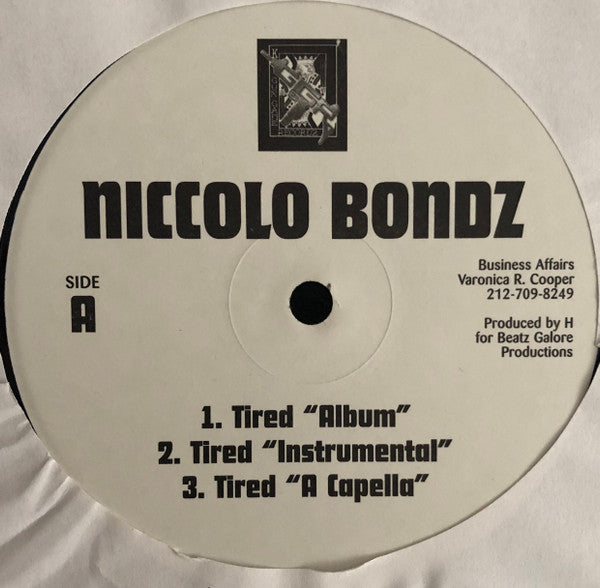 Niccolo Bondz : Tired (12")