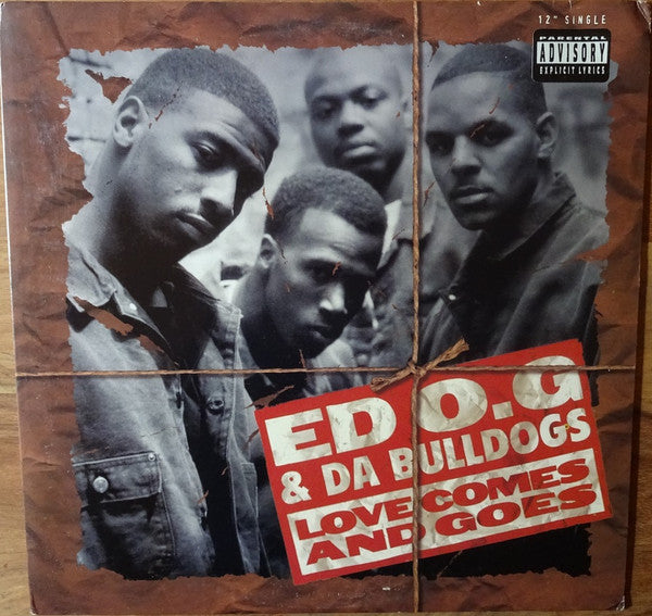 Ed O.G & Da Bulldogs : Love Comes And Goes (12", Maxi, Promo)