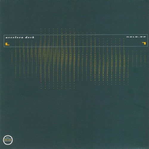 Accelera Deck : Halo EP (12", EP)