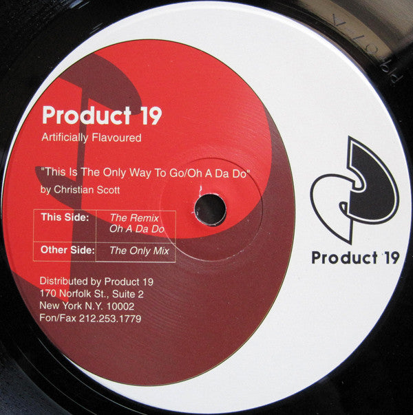 Christian Scott : This Is The Only Way To Go / Oh A Da Do (12")