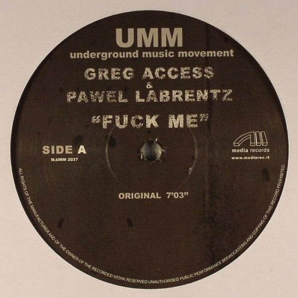Greg Access & Pawel Labrentz : Fuck Me (12")