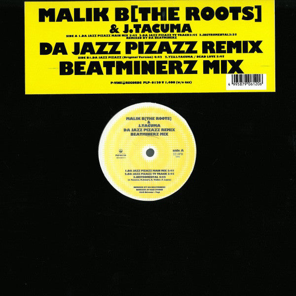 Malik B. & Jamaaladeen Tacuma : Da Jazz Pizazz (12")