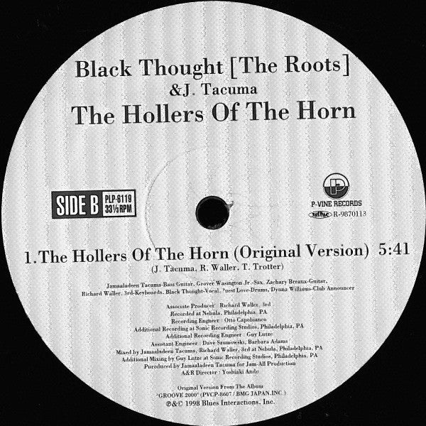 Black Thought & Jamaaladeen Tacuma : The Hollers Of The Horn (12")