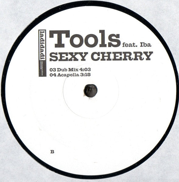 Tools Feat. Iba : Sexy Cherry (12")